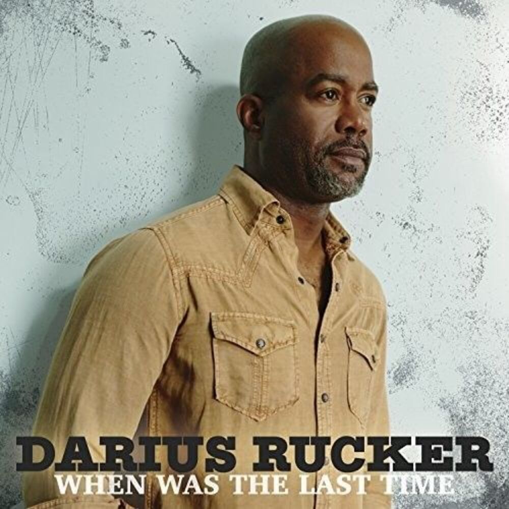 Darius Rucker - When Was The Last Time  LP LP